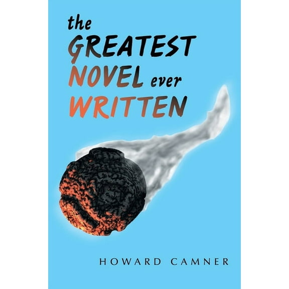 The Greatest Novel Ever Written