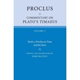 thumbnail image 2 of Proclus: Commentary on Plato's Timaeus: Volume 5, Book 4, 2 of 4