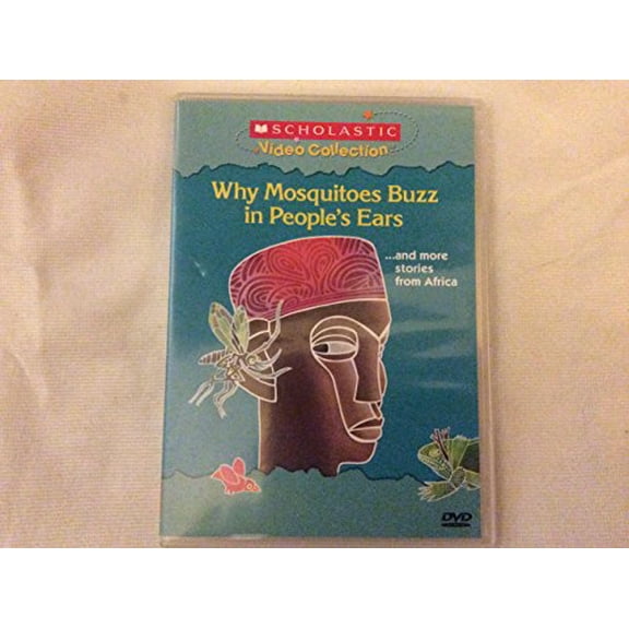 Pre-Owned Why Mosquitoes Buzz in People's Ears... and More Stories from Africa (Scholastic Video Collection)