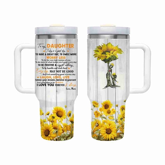 40 oz Rustic Sunflower and Wood Grain Tumbler with Handle and Straw, Insulated Stainless Steel Travel Cup with Inspirational Quote for Daughter Gift from Mom