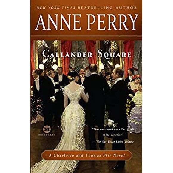 Callander Square : A Charlotte and Thomas Pitt Novel 9780345513953 Used / Pre-owned