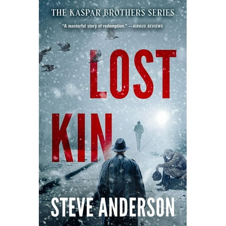 The Kaspar Brothers: Lost Kin (Paperback)