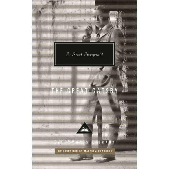 Everyman's Library Contemporary Cla The Great Gatsby: Introduction by Malcolm Bradbury, (Hardcover)