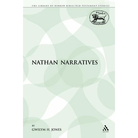 Library of Hebrew Bible/Old Testament St The Nathan Narratives, Book 80, (Paperback)