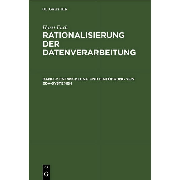 Entwicklung Und Einführung Von Edv-Systemen, (Hardcover)