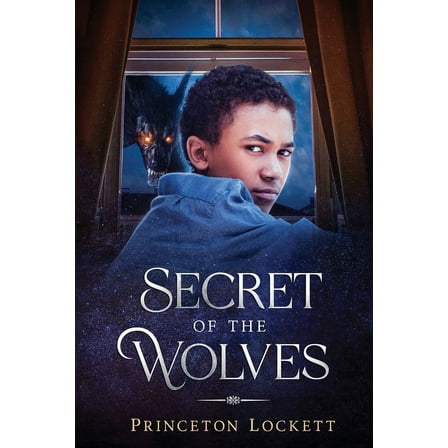 The Secret of The Wolves, (Paperback)