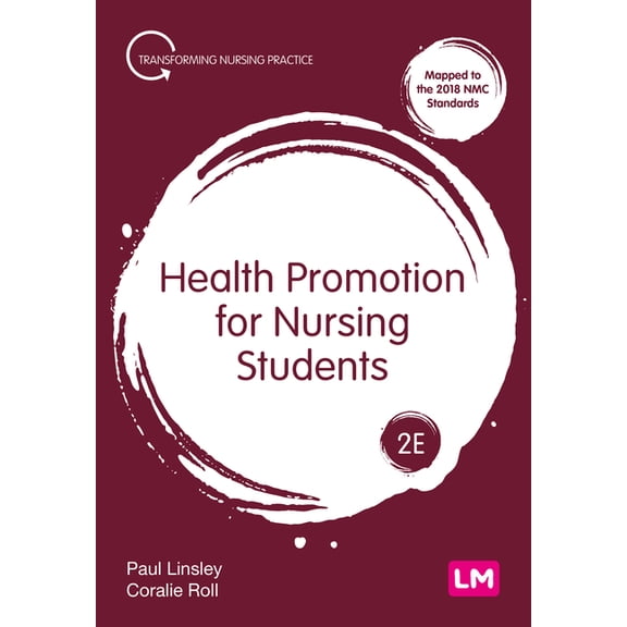 Transforming Nursing Practice Health Promotion for Nursing Students, (Hardcover)