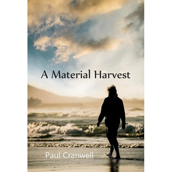 A Material Harvest (Hardcover)