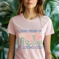 thumbnail image 5 of Christian Graphic T-Shirt Living Proof of a Loving God Floral Print for Women, White, Size S, 5 of 6