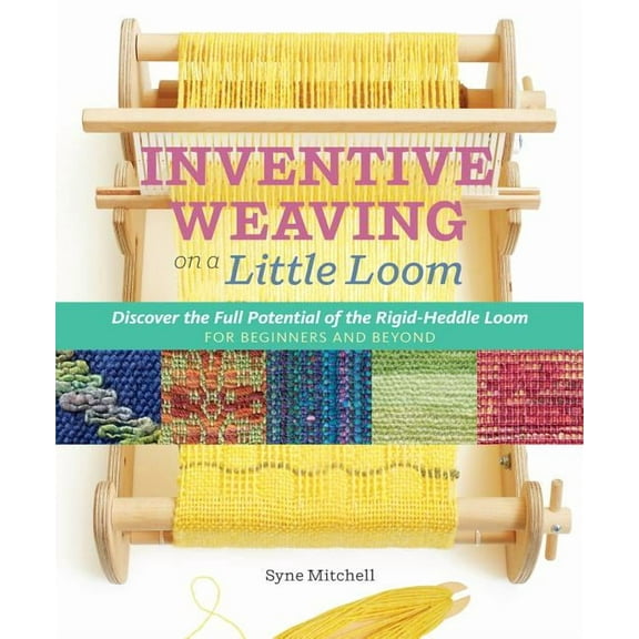 Inventive Weaving on a Little Loom - Paperback