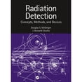 thumbnail image 1 of Pre-Owned Radiation Detection: Concepts, Methods, and Devices (Hardcover) by Douglas McGregor, J. Kenneth Shultis, 1 of 1