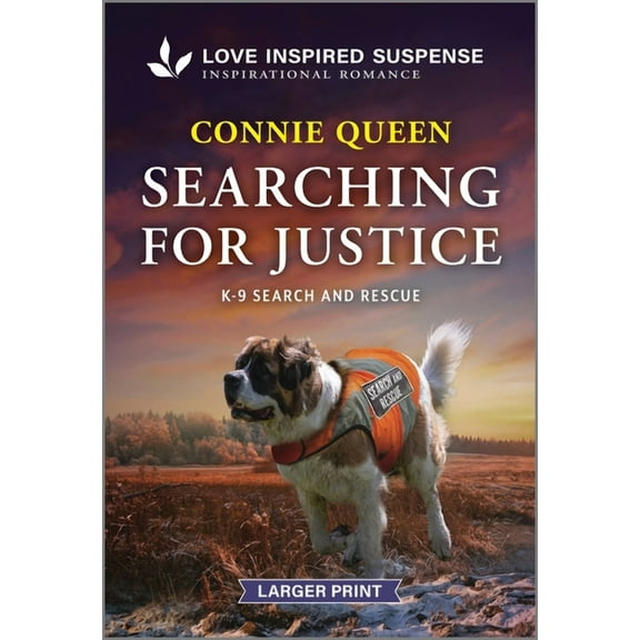 K-9 Search and Rescue Searching for Justice, Book 15, (Paperback)
