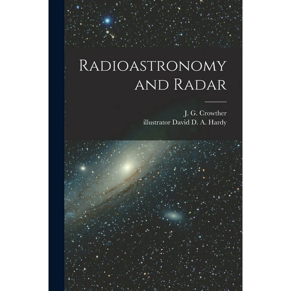 Radioastronomy and Radar, (Paperback)