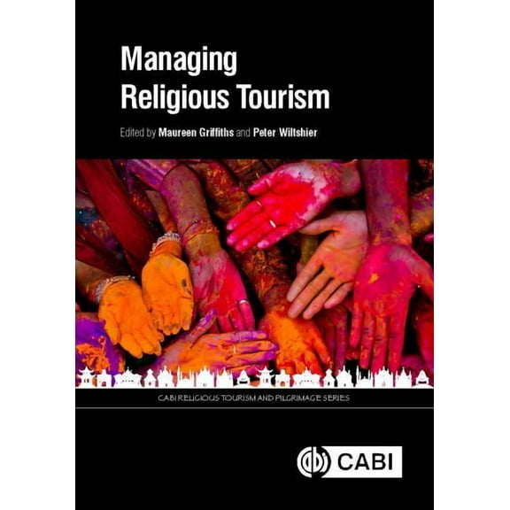 Managing Religious Tourism, (Hardcover)