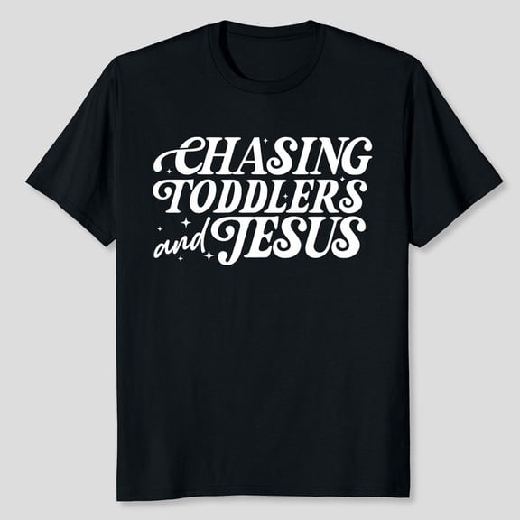 Christian Mom, Chasing Jesus and Toddler Kingdom Motherhood Aesthetic Faith,Based for Shirts,Playing Game Men's And Women's Graphic Tee 100% Cotton by TBun, Full Sizes S-5XL