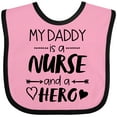 thumbnail image 3 of Inktastic My Daddy is a Nurse and a Hero Boys or Girls Baby Bib, 3 of 4