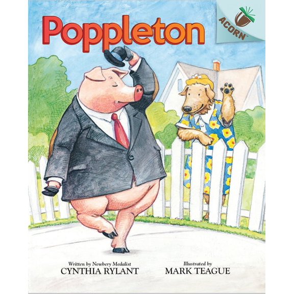 Poppleton Poppleton: An Acorn Book (Poppleton #1): Volume 1, Book 1, (Hardcover)