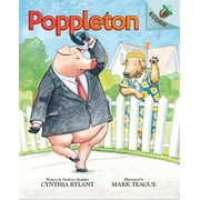 Poppleton: Poppleton: An Acorn Book (Poppleton #1): Volume 1 (Hardcover)