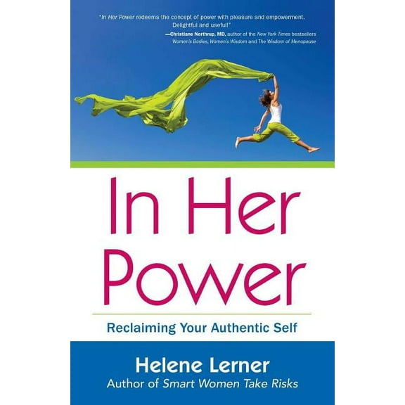 In Her Power: Reclaiming Your Authentic Self, (Paperback)
