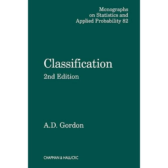 Chapman & Hall/CRC Monographs on Statist Classification, (Hardcover)