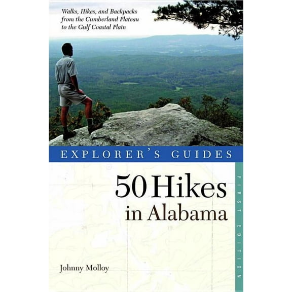 Explorer's guides: 50 hikes in alabama - paperback: 9780881508789