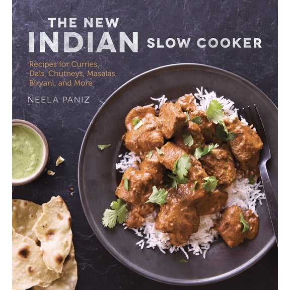 Pre-Owned The New Indian Slow Cooker: Recipes for Curries, Dals, Chutneys, Masalas, Biryani, and More [A Cookbook] (Paperback) 1607746190 9781607746195