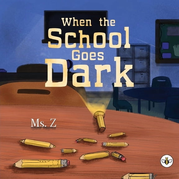 When the School Goes Dark, (Paperback)