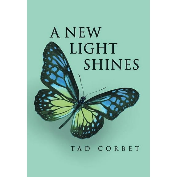 A New Light Shines (Hardcover)