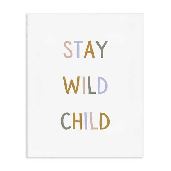 Stupell Industries Stay Wild Child Canvas Wall Art, design by Katie Griggs