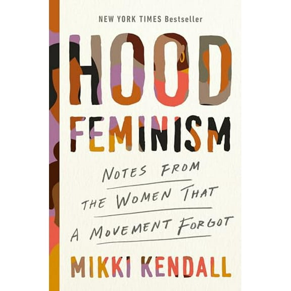 Pre-Owned Hood Feminism: Notes from the Women That a Movement Forgot Paperback
