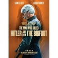 thumbnail image 2 of The Man Who Killed Hitler & Then the Bigfoot (DVD), Image Entertainment, Action & Adventure, 2 of 2