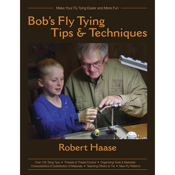 Pre-Owned Bob's Fly Tying Tips and Techniques: Volume 1 (Paperback) 1483588246 9781483588247