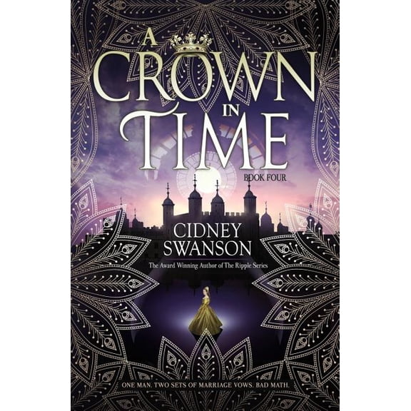 Thief in Time A Crown in Time, Book 4, (Paperback)