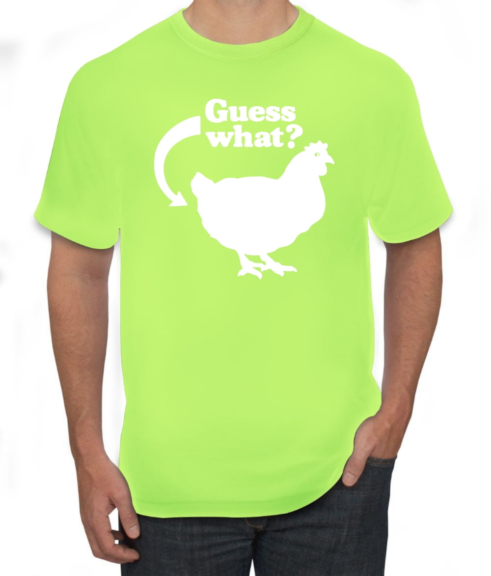 guess what chicken butt shirt
