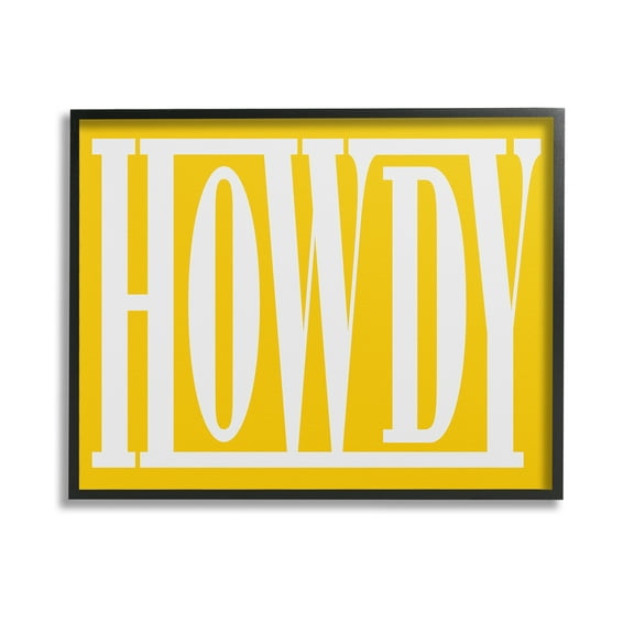 Stupell Industries Howdy Phrase on Yellow Typography Painting Black Framed Art Print Wall Art, 14 x 11