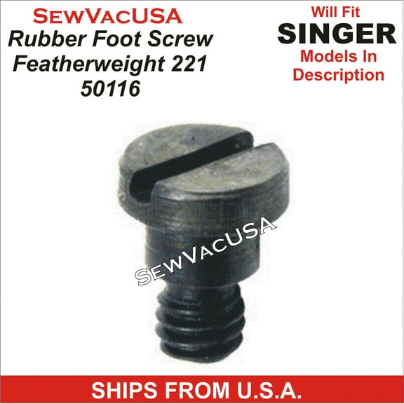 Singer Compatible Featherweight 221 Screw For Rubber Feet 50116