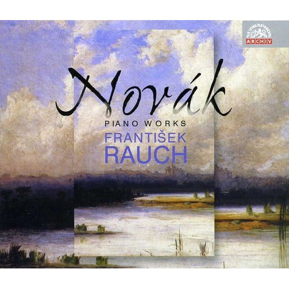 Frantisek Rauch - Sis Sonatinas / Sonata Eroica / Bagatelles - Music & Performance - CD