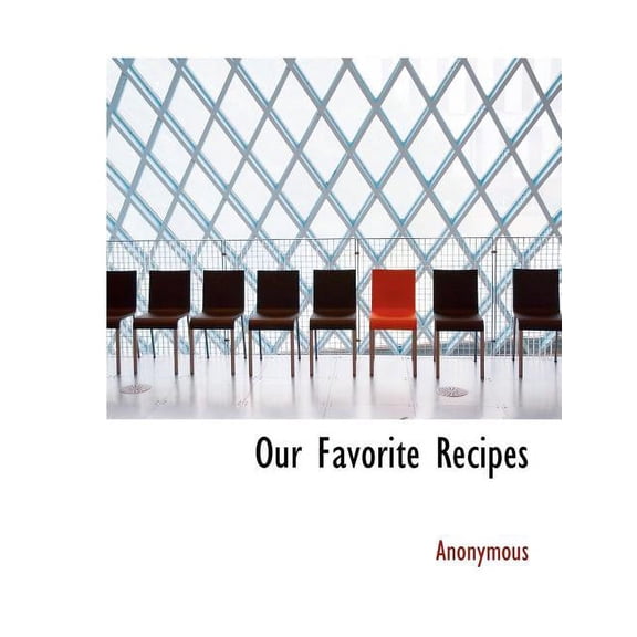 Our Favorite Recipes (Paperback)