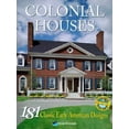 thumbnail image 1 of Pre-Owned Colonial Houses: 181 Classic Early American Designs (Paperback) 1881955478 9781881955474, 1 of 1