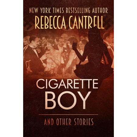Cigarette Boy and Other Stories - eBook