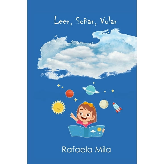 Leer, soñar y volar. (Paperback)