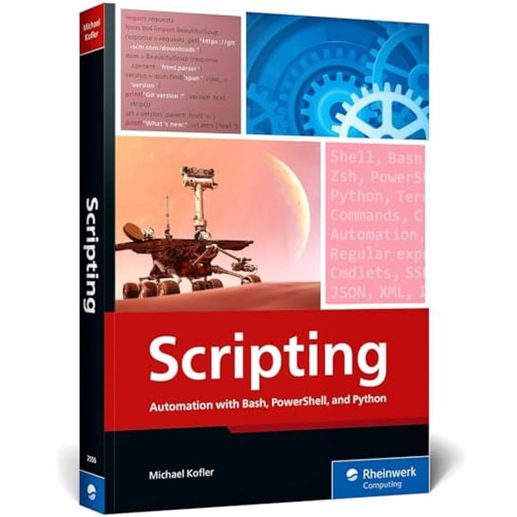 Pre-Owned Scripting: Automation with Bash, Powershell, and Python, (Paperback)