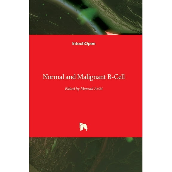 Normal and Malignant B-Cell (Hardcover)