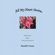 All My Heart Desires (Paperback)