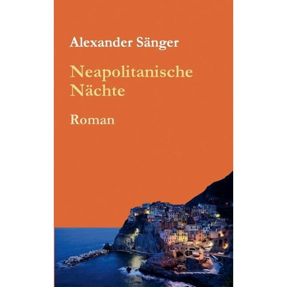 Neapolitanische NÃ¤chte, (Paperback)