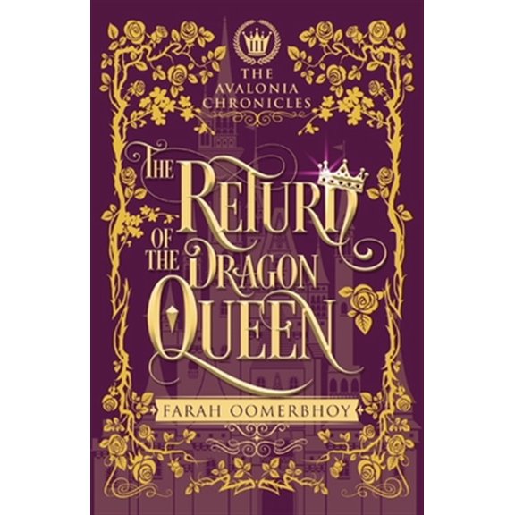 Pre-Owned The Return of the Dragon Queen: 3 (The Avalonia Chronicles) Paperback