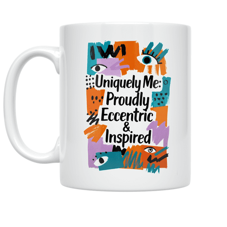Eclectic Art Design - Creative Individuality Advocate - 11 oz Ceramic Coffee Mug