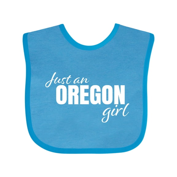 Inktastic Just an Oregon Girl Born and Raised Girls Baby Bib