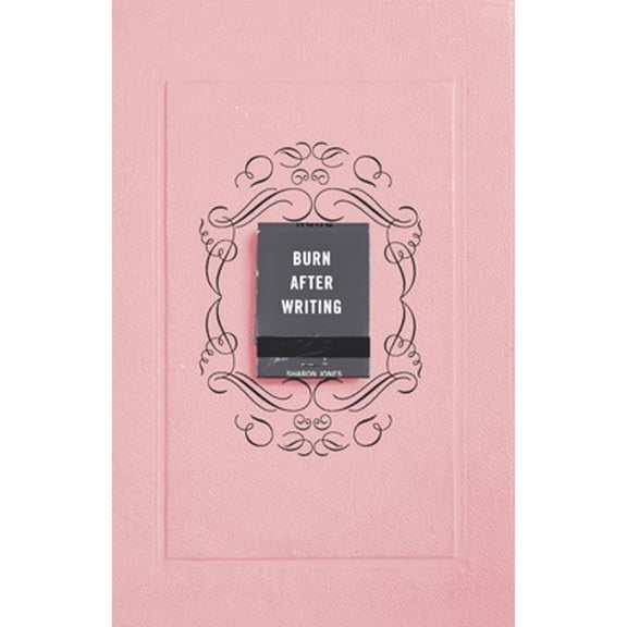 Pre-Owned Burn After Writing (Paperback) by Sharon Jones