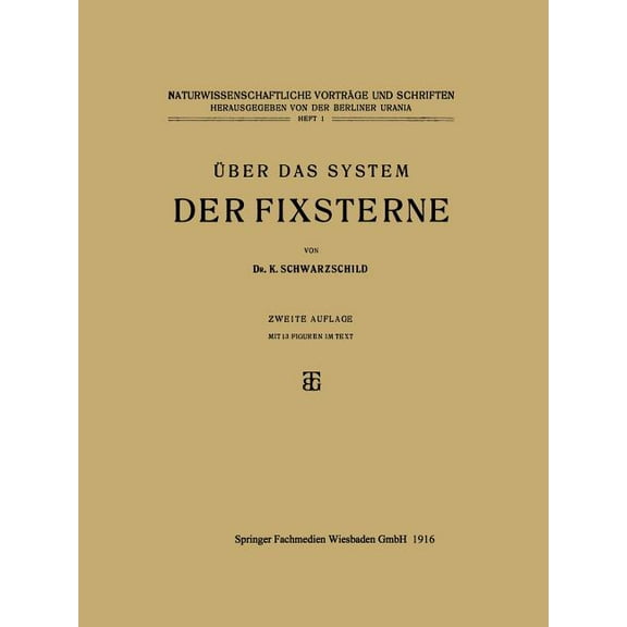 Über Das System Der Fixsterne: Aus Populären Vorträgen, (Paperback)